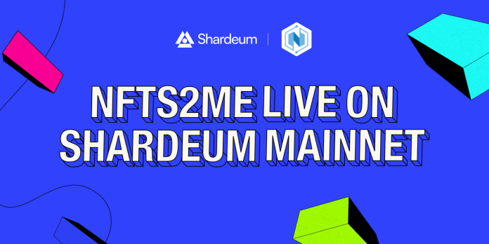 NFTs2Me Launches on Shardeum EVM Mainnet